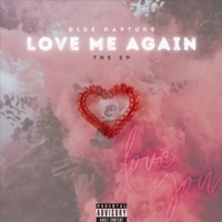 Love Me Again - EP - Dide