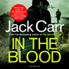 In the Blood (Unabridged) - Jack Carr