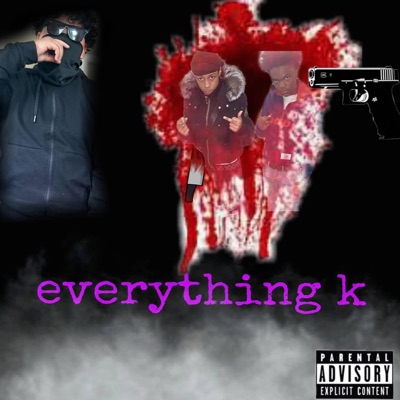 Ek Freestlye (Everything K) - Single