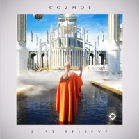 Just Believe - Single - Cozmoe