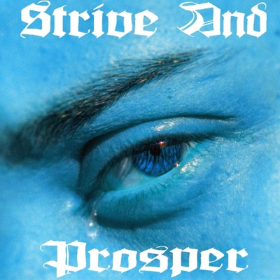 Strive and Prosper - Single