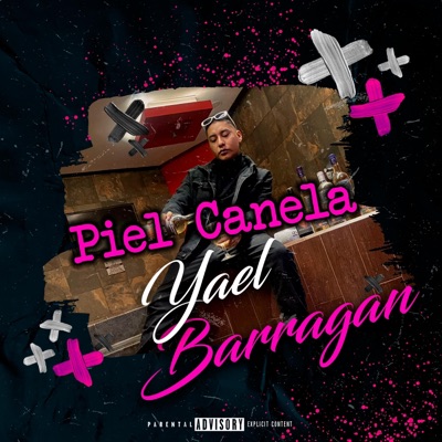 Piel Canela (feat. DJ CHIKO MX, DJ Maniack & AXBR) - Single