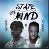 State of Mind (feat. Lavien & El Drez) - Single