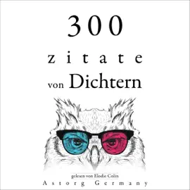 300 Zitate von Dichtern