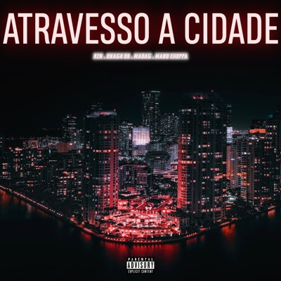 Atravesso a Cidade - Single