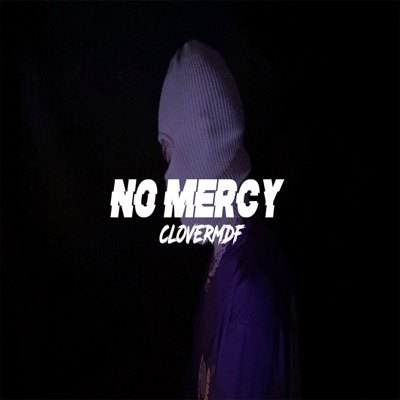 No Mercy - Single