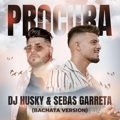 Procura (Bachata Version) - Single