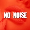 No Noise (Instrumental Version) - Single