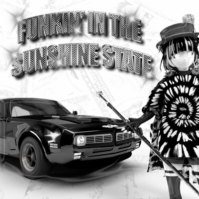 FUNKIN' IN the SUNSHINE STATE (feat. Cxrpse & Kyle Slow) - Single