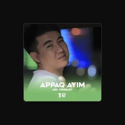 Listen to Abil Orinbaev, watch music videos, read bio, see tour dates & more!