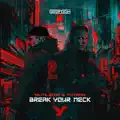 Break Your Neck