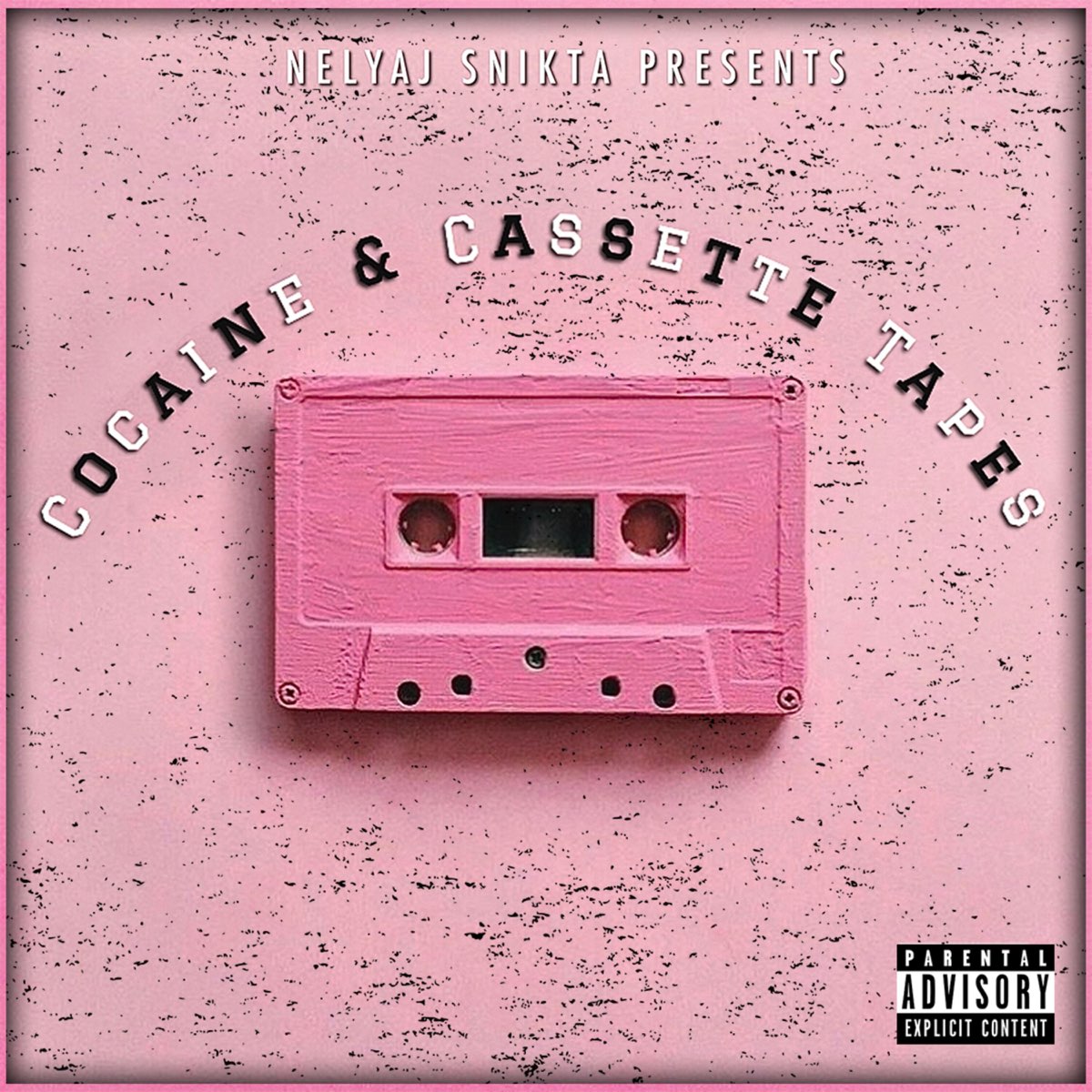 ‎Cocaine & Cassette Tapes Album by NELYAJ SNIKTA Apple Music