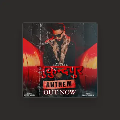 Listen to Keshav Kalakaar, watch music videos, read bio, see tour dates & more!