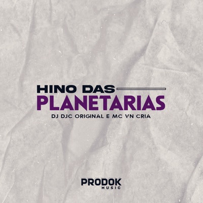 Hino das Planetarias - Single