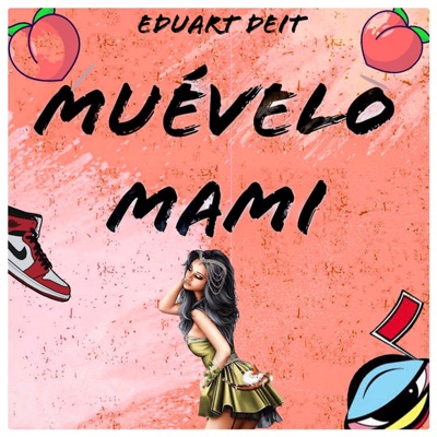 Muévelo Mami - Single