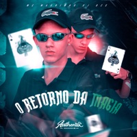 O Retorno da Magia (feat. Mc Magrinho) - Single - DJ DZS