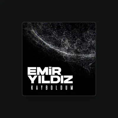 Listen to Emir Yıldız, watch music videos, read bio, see tour dates & more!