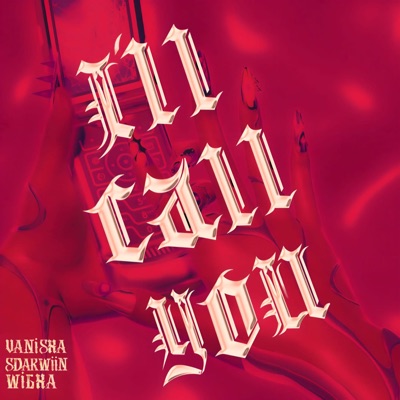 I'll Call You (feat. Wigha) - Single