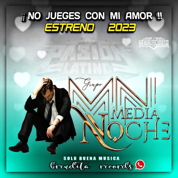Sonido Pasión Latino (No Jueges Con El Amor)