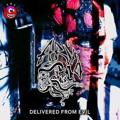 Delivered from Evil - Single