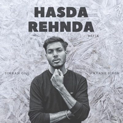 Hasda Rehnda (Refix) [Extended Version] - Single