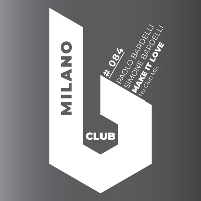 Make It Love (Nu Club Mix) - Single