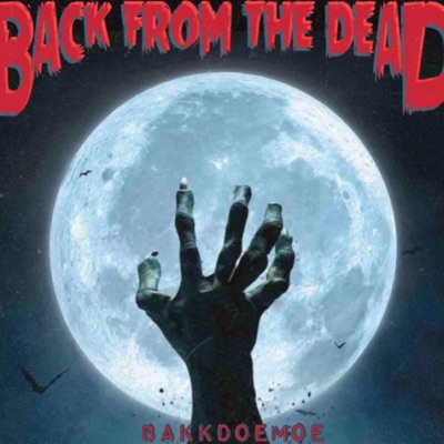Back From The Dead - EP