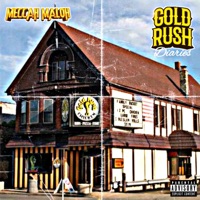 Gold Rush Diaries - Single - Meccah Maloh
