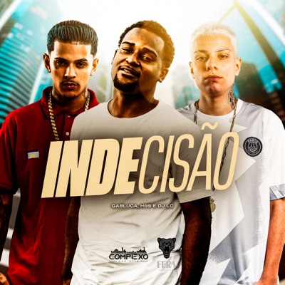 Indecisão - Single