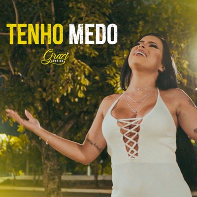 Tenho Medo - Single
