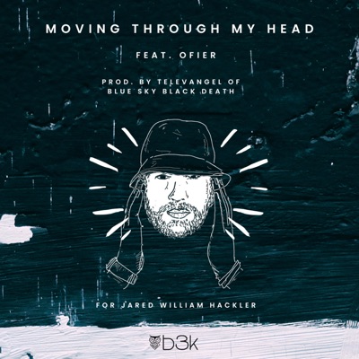 Moving Through My Head (feat. Ofier & Televangel) - Single