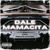 Dale Mamacita (feat. Romano Santino) - Single