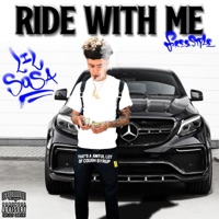 Ride WIth Me (Freestyle) - Single - Lil Sosa