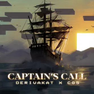 Captain's Call - Single (feat. CG5) - Single by Derivakat album reviews, ratings, credits