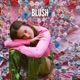 Blush Single