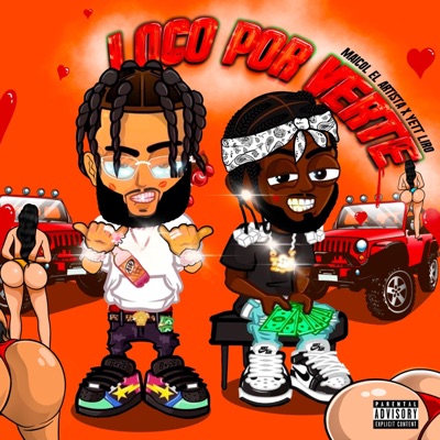 LOCO POR VERTE (feat. Maicol el Artista) - Single