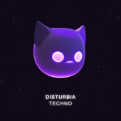 Disturbia - Techno artwork