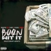 Born Wit It (feat. Inspectah Deck & Mote P) - Single