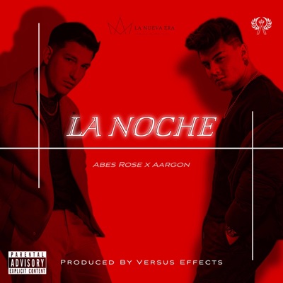 La Noche (feat. Aargon & Versus effect) - Single