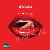21 With No Kids (feat. Rubi Wei) - Single - Moscatoj
