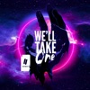 We'll Take One - Single
