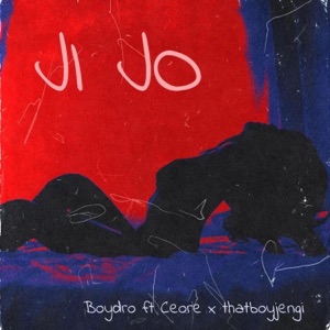 JI JO (feat. Ceore & Thatboyjengi) - Single