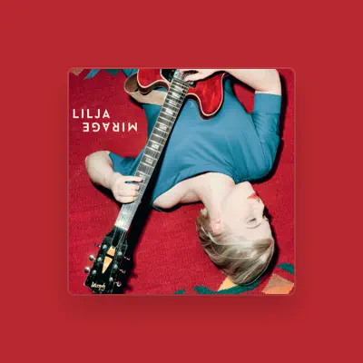 Listen to LILJA, watch music videos, read bio, see tour dates & more!
