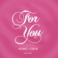 For You (feat. Radiance) - Single - Sojistar