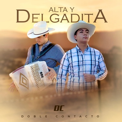 Alta y Delgadita - Single