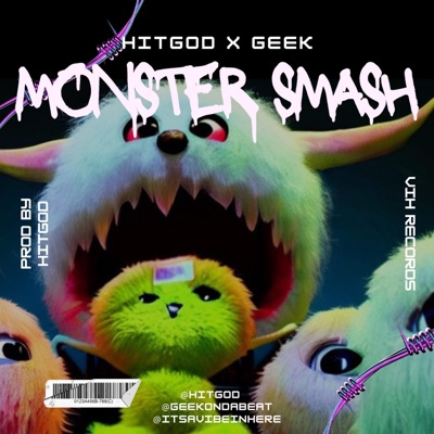 Monster Smash (feat. Geek on the Beat) - Single