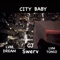 City Baby (feat. L.V.M. Dream & LVM Tonio) - Cj Swerv lyrics