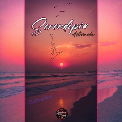 SERENDIPIA / Astromeda - Single