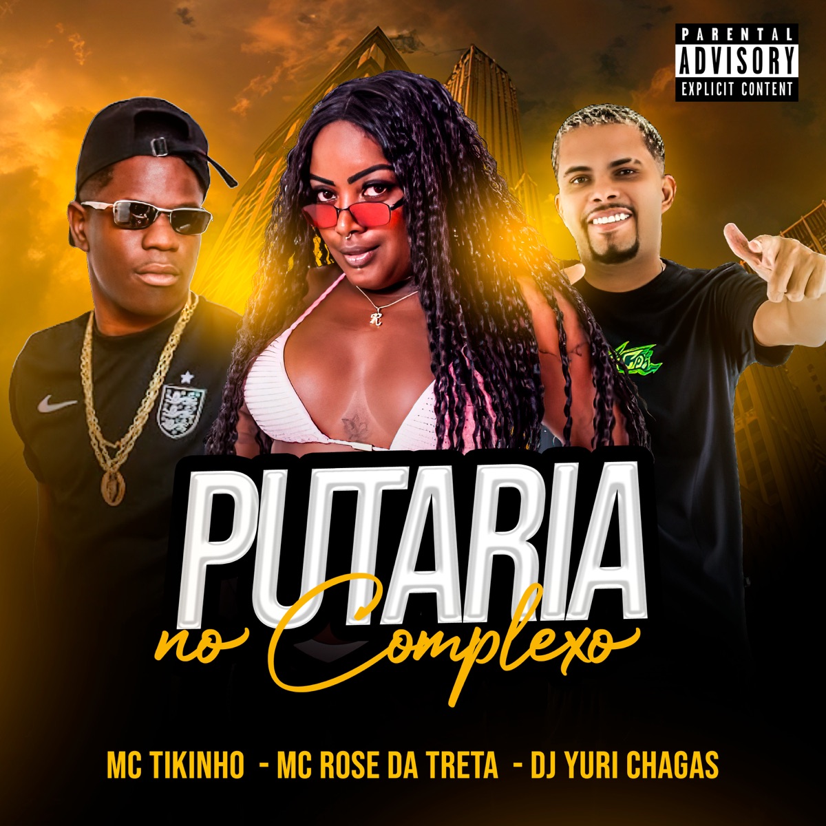 Putaria no Complexo (feat. MC K9) - Single” álbum de Mc Tikinho, Mc Rose da  Treta & DJ YURI CHAGAS en Apple Music