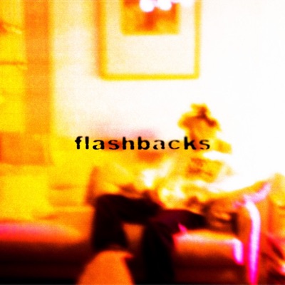 Flashbacks - EP